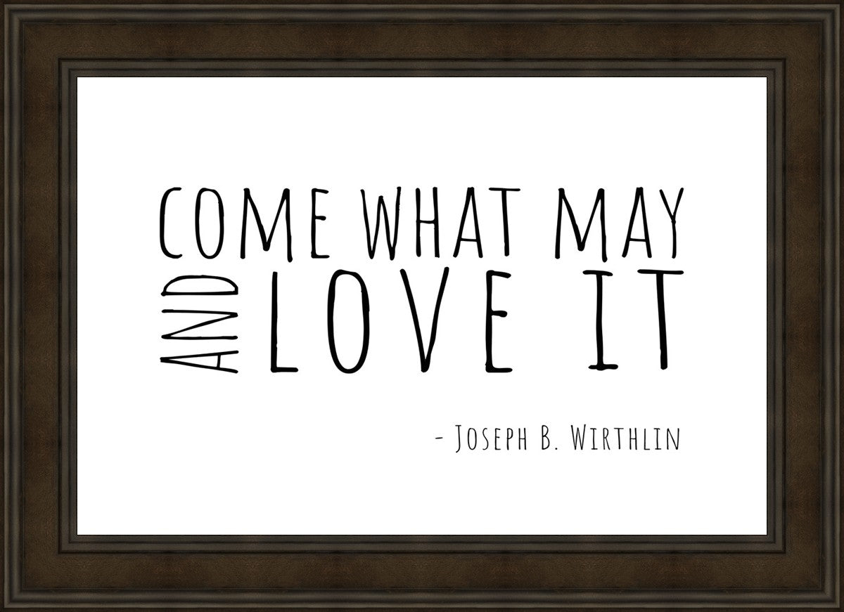 Come What May