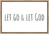 Let Go and Let God Gallery Wrap