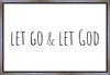 Let Go and Let God Gallery Wrap