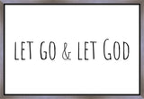 Let Go and Let God Gallery Wrap