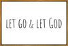 Let Go and Let God Gallery Wrap