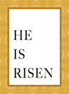 He is Risen