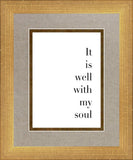 It is Well With My Soul