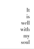 It is Well With My Soul