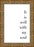 It is Well With My Soul