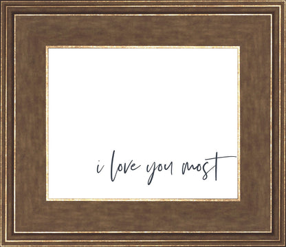 I Love You Most