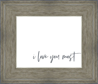I Love You Most
