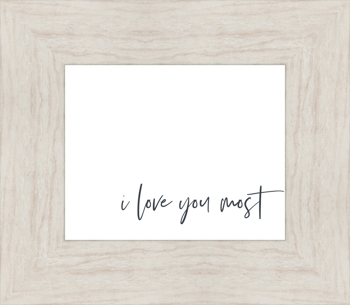 I Love You Most