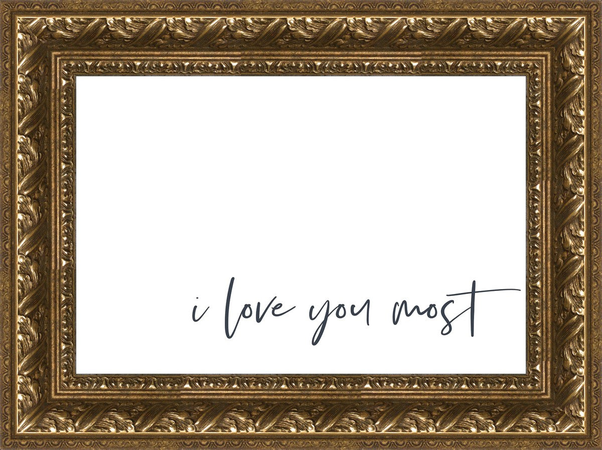 I Love You Most