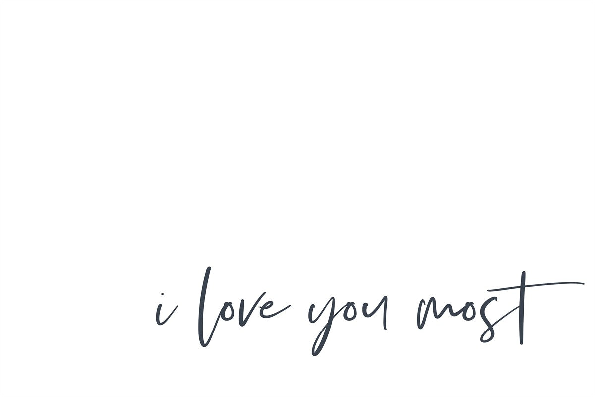 I Love You Most