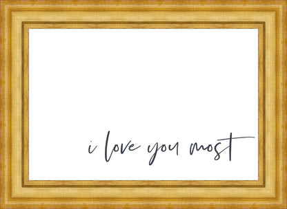 I Love You Most