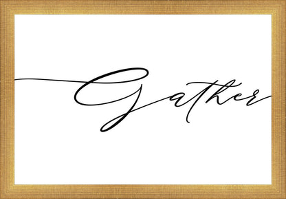 Gather