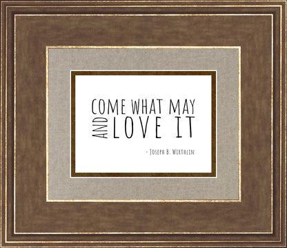 Come What May