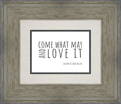Come What May