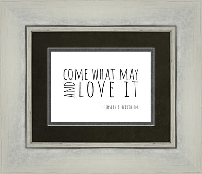 Come What May
