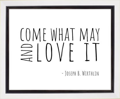 Come What May Gallery Wrap
