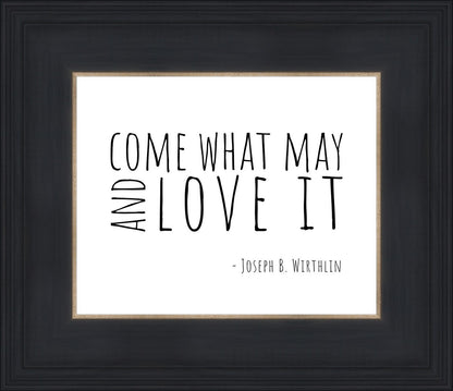 Come What May
