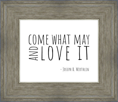 Come What May