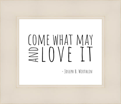 Come What May