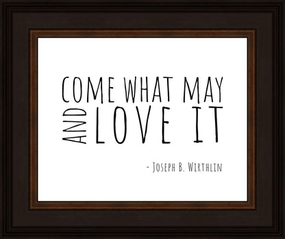 Come What May
