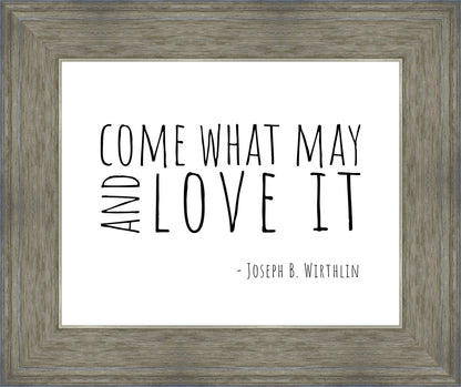Come What May