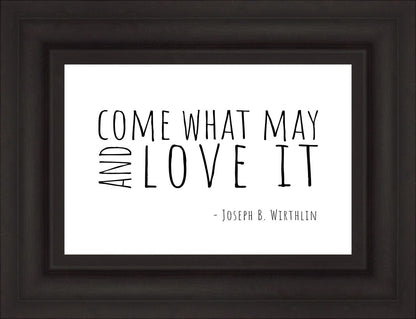Come What May