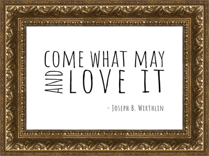Come What May