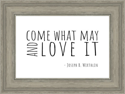 Come What May