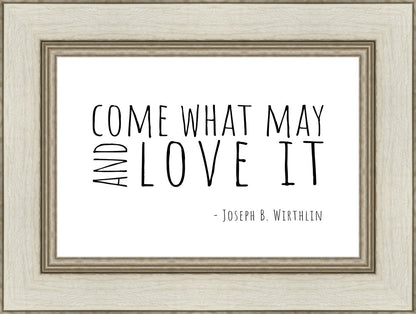 Come What May