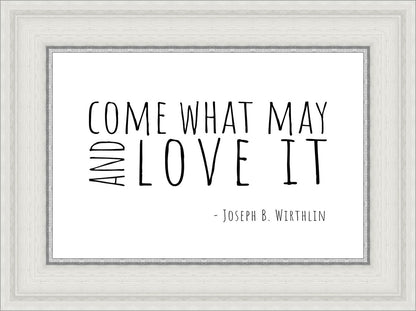 Come What May
