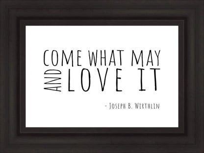Come What May