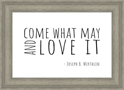Come What May