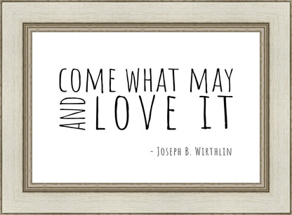 Come What May