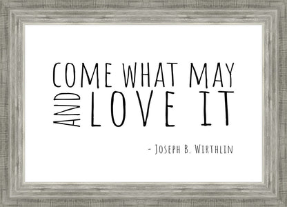 Come What May