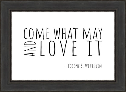 Come What May