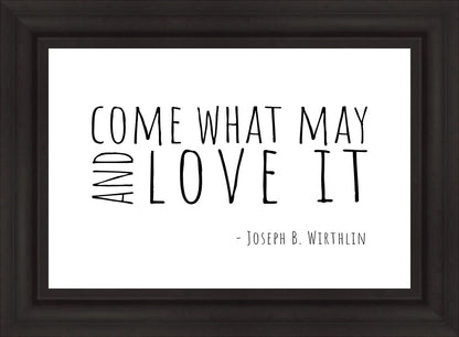 Come What May