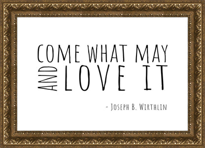 Come What May