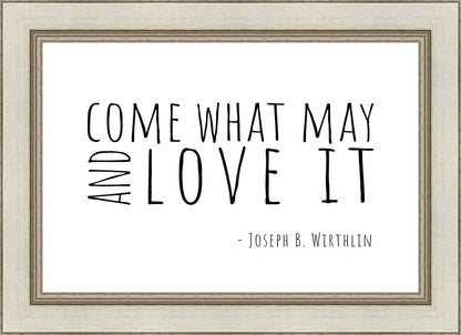Come What May