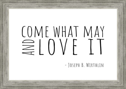 Come What May