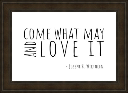 Come What May