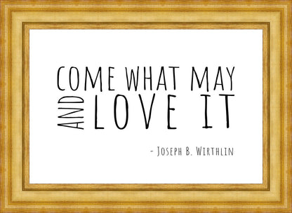 Come What May