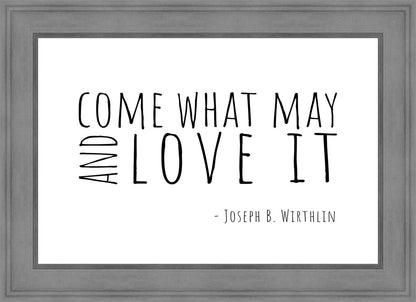 Come What May