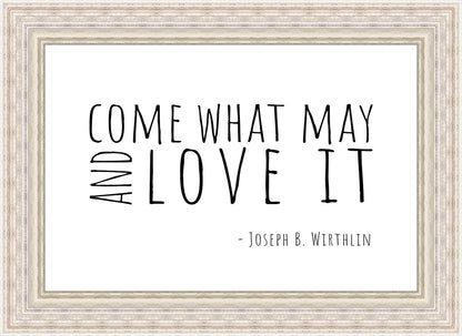 Come What May