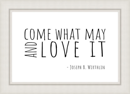 Come What May