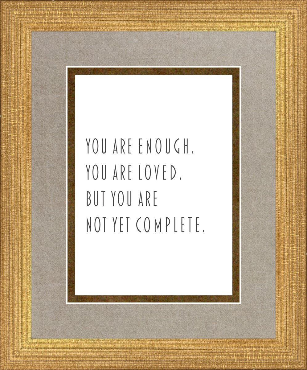 You Are Enough