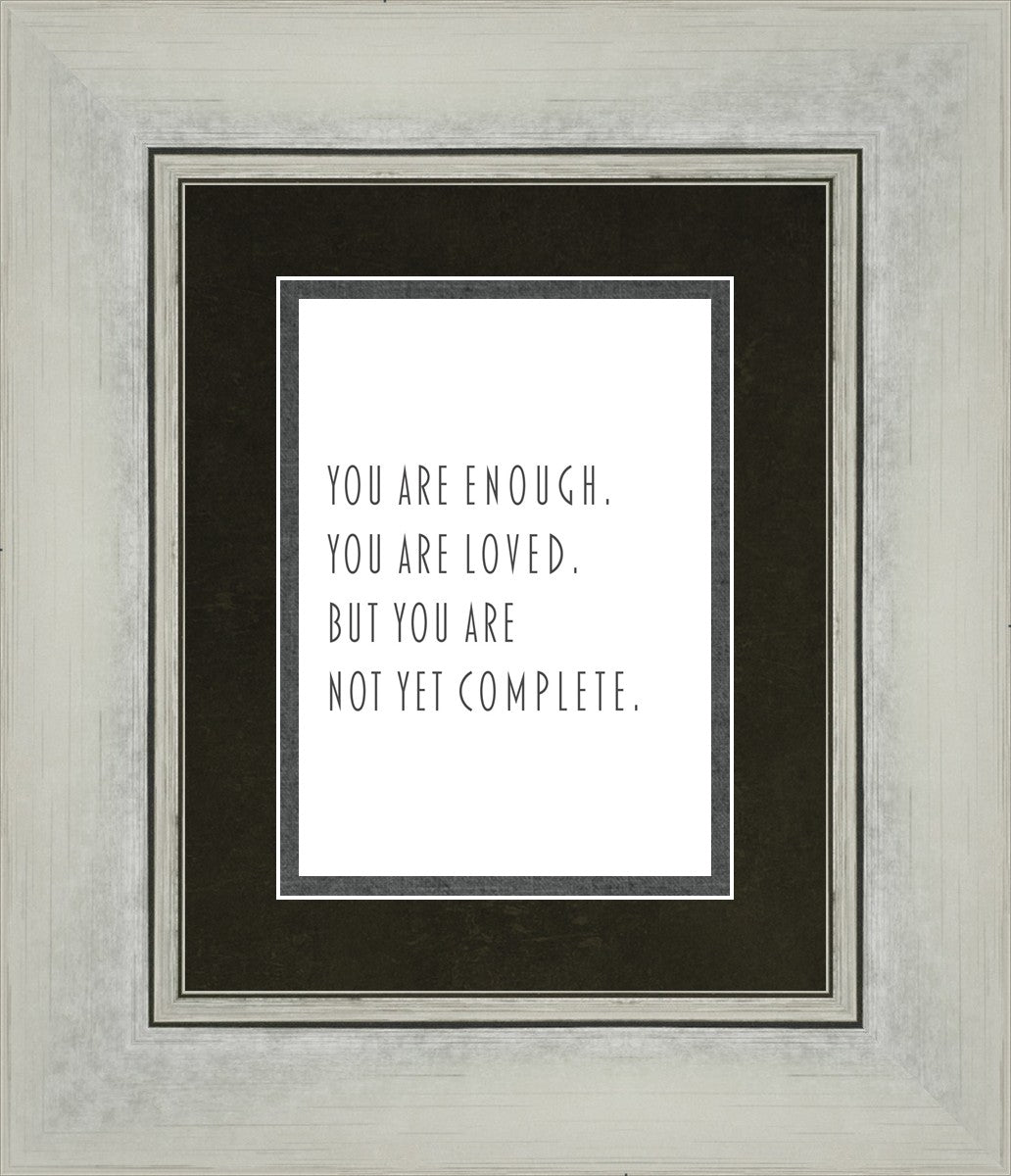 You Are Enough