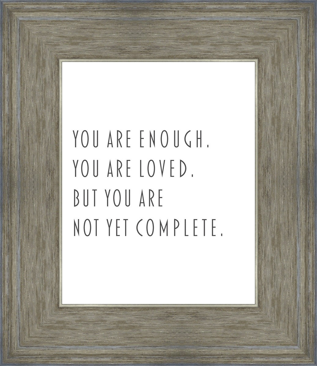 You Are Enough