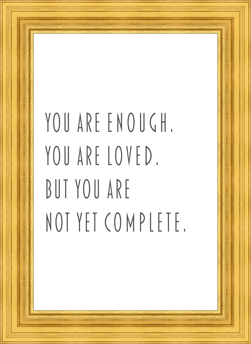 You Are Enough