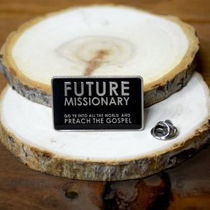 Future Missionary Pin